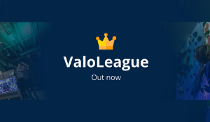 Launching ValoLeague